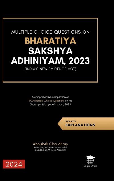 Multiple Choice Questions on Bharatiya Sakshya Adhiniyam, 2023