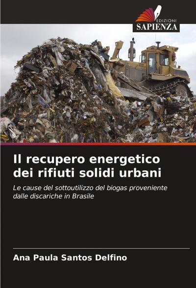 Il recupero energetico dei rifiuti solidi urbani