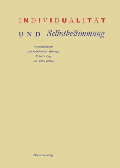 Individualität und Selbstbestimmung