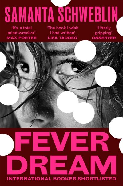 Fever Dream