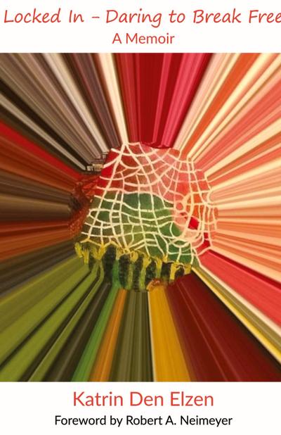 Locked In - Daring to Break Free