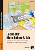 Lapbooks: Mein Leben & ich - 1.-4. Klasse