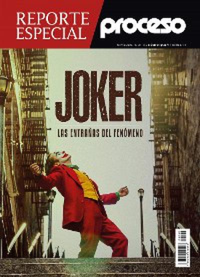 Joker. Las entrañas del fenómeno