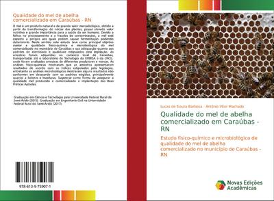 Qualidade do mel de abelha comercializado em Caraúbas - RN