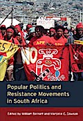 Popular Politics and Resistance Movements in South Africa