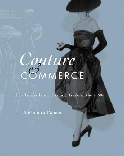 Palmer, A: Couture and Commerce