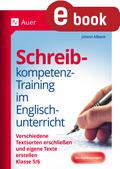 Schreibkompetenz-Training im Englischunterricht