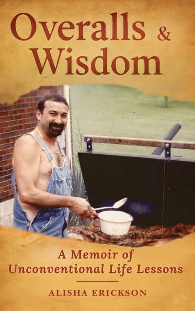 Overalls & Wisdom