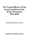 The Natural History of the Long Expedition to the Rocky Mountains (1819-1820)