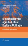 Biotechnology for Agro-Industrial Residues Utilisa
