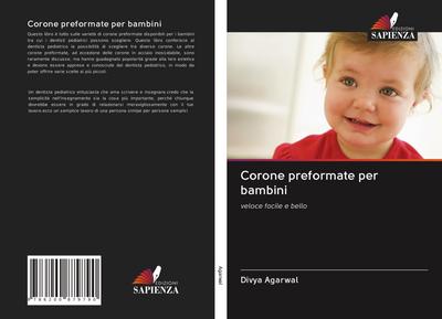 Corone preformate per bambini