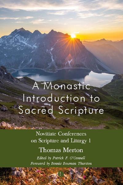 A Monastic Introduction to Sacred Scripture