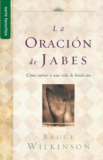 La Oración de Jabes - Serie Favoritos