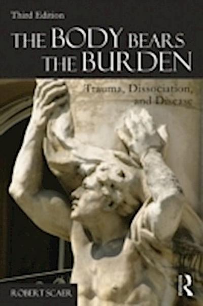 Body Bears the Burden