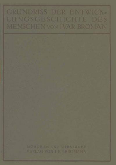 Grundriss der Entwicklungsgeschichte des Menschen