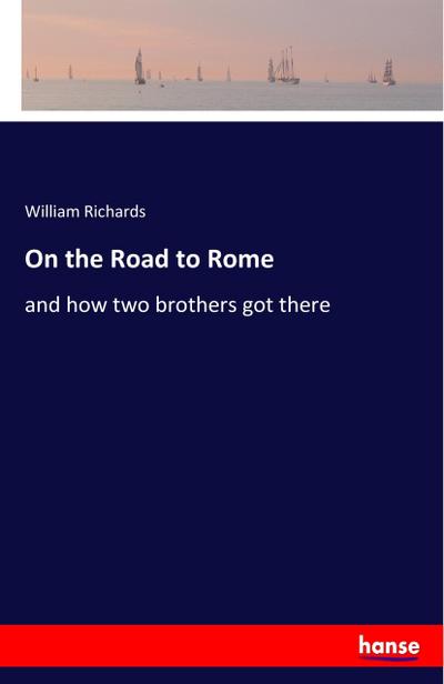 On the Road to Rome