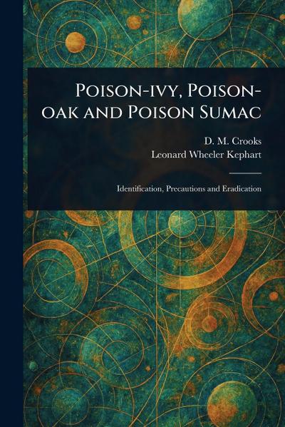 Poison-ivy, Poison-oak and Poison Sumac
