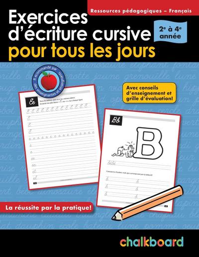 Exercices d’écriture cursive pour tous les jours 2e à 4e année