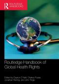 Routledge Handbook of Global Health Rights