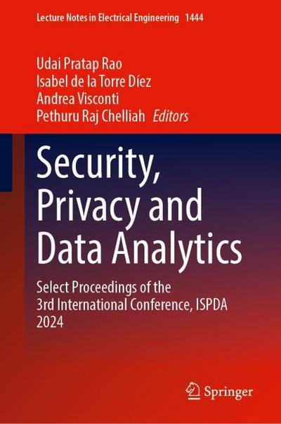 Security, Privacy and Data Analytics