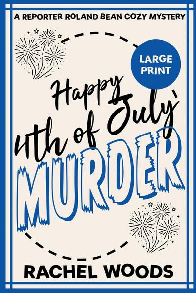Happy 4th of July Murder