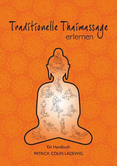 Traditionelle Thaimassage erlernen