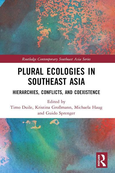 Plural Ecologies in Southeast Asia