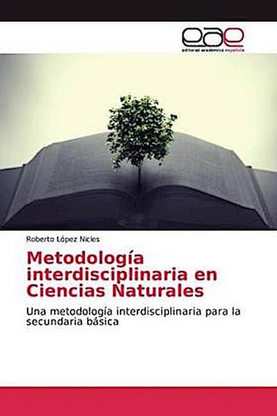 Metodología interdisciplinaria en Ciencias Naturales