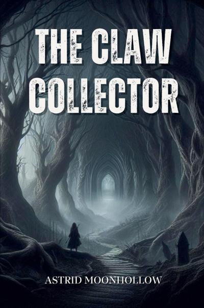 The Claw Collector