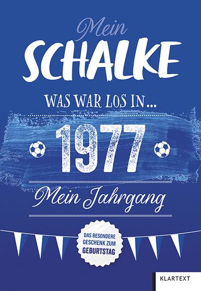 Mein Schalke 1977