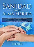 Sanidad para el Alma Herida
