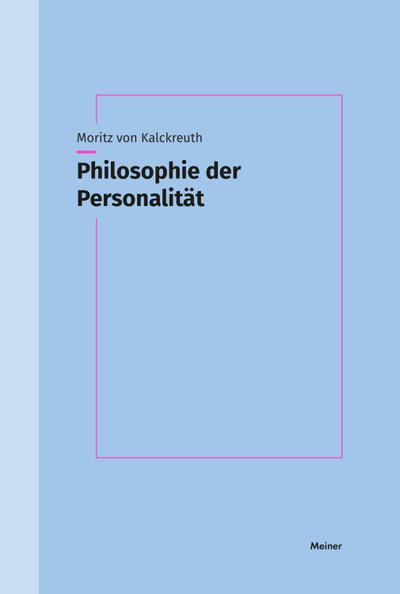 Philosophie der Personalität