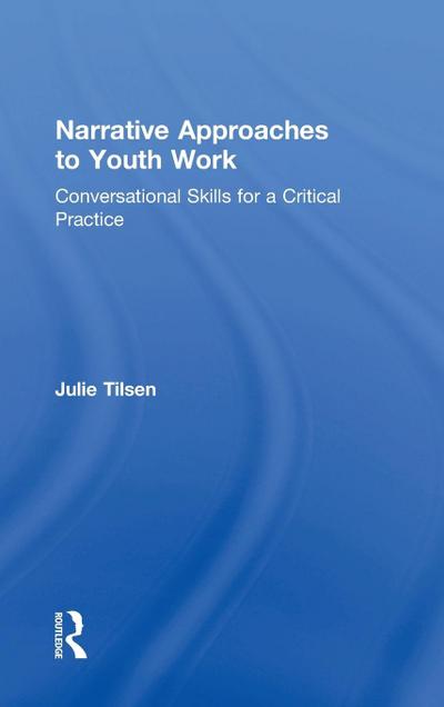 Narrative Approaches to Youth Work