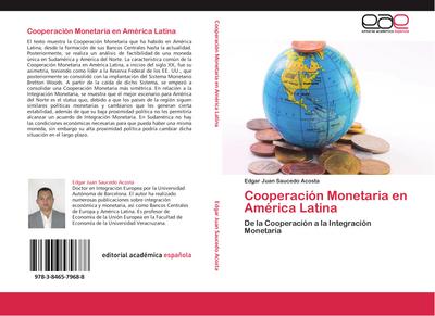 Cooperación Monetaria en América Latina