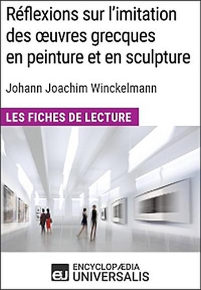 Réflexions sur l’imitation des oeuvres grecques en peinture et en sculpture de Johann Joachim Winckelmann