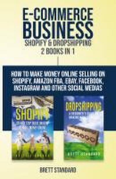 E-Commerce Business - Shopify & Dropshipping
