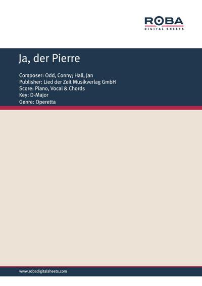 Ja, der Pierre