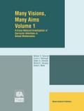 Many Visions, Many Aims(TIMSS Volume 1)