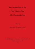 The Archaeology of the Clay Tobacco Pipe XII