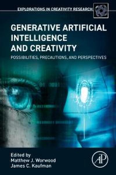 Generative Artificial Intelligence and Creativity