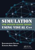 Simulation for Applied Graph Theory Using Visual C++