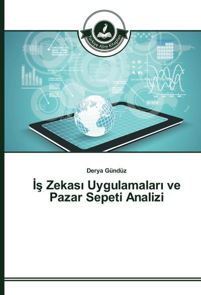 ¿¿ Zekas¿ Uygulamalar¿ ve Pazar Sepeti Analizi