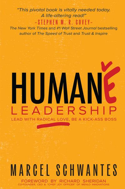 Humane Leadership