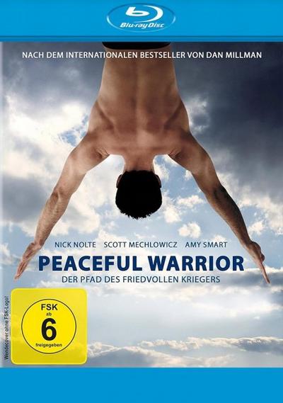 Peaceful Warrior - Der Pfad des friedvollen Kriegers