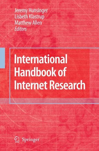 The International Handbook of Internet Research