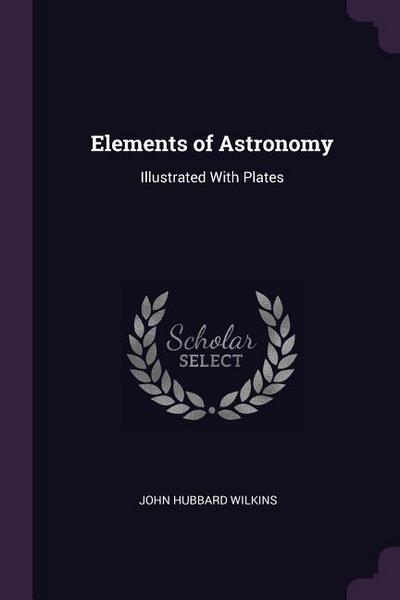 Elements of Astronomy