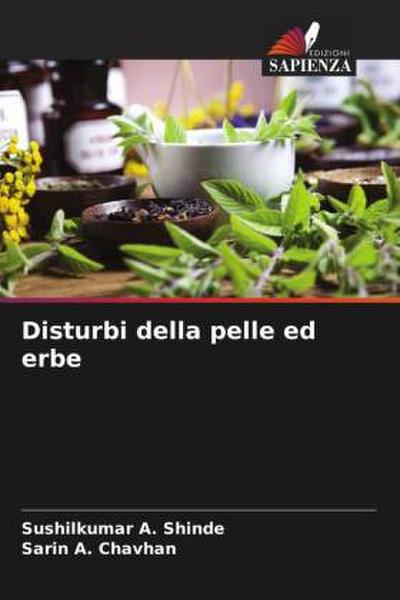 Disturbi della pelle ed erbe