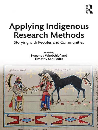 Applying Indigenous Research Methods