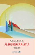 Jesus Eucaristia
