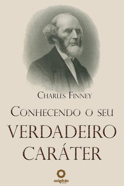 Conhecendo o seu verdadeiro caráter